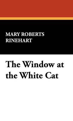 The Window at the White Cat (Hardback)