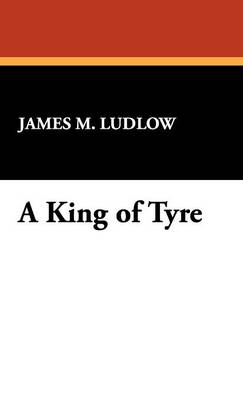 A King of Tyre (Hardback)
