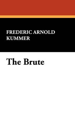 The Brute (Paperback)