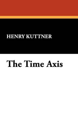 The Time Axis (Paperback)