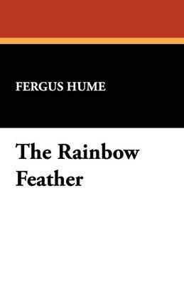 The Rainbow Feather (Paperback)