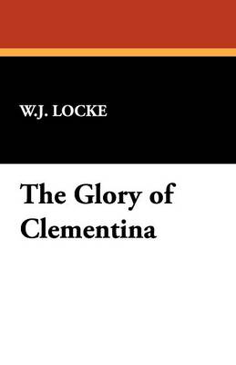 The Glory of Clementina (Paperback)