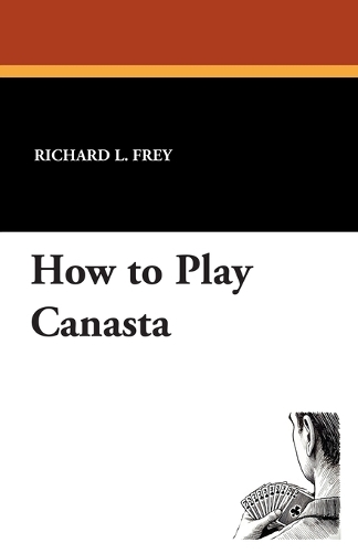 How to Play Canasta (Paperback)