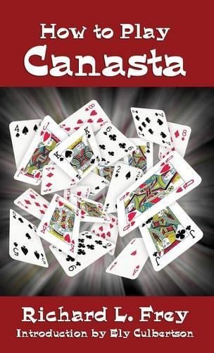 How to Play Canasta (Hardback)