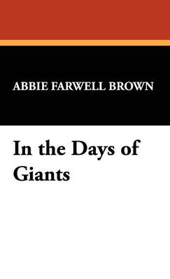In the Days of Giants (Hardback)