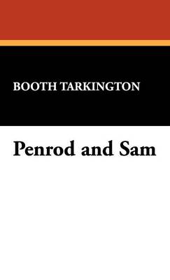 Penrod and Sam (Hardback)