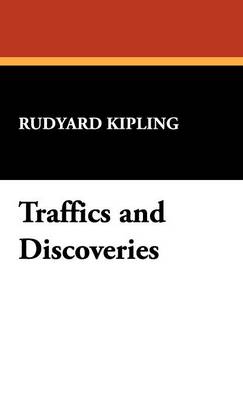 Traffics and Discoveries (Hardback)