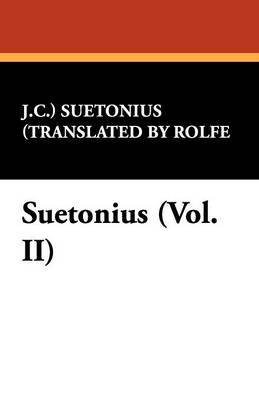 Suetonius (Vol. II) (Paperback)