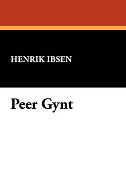 Peer Gynt (Paperback)