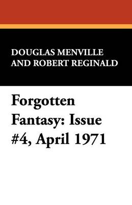 Forgotten Fantasy: Issue #4, April 1971 (Paperback)