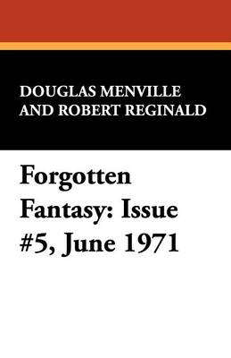 Forgotten Fantasy: Issue #5, June 1971 (Paperback)