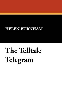 The Telltale Telegram (Paperback)