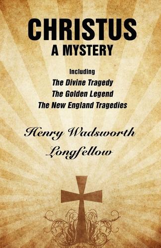 Christus: A Mystery (Paperback)