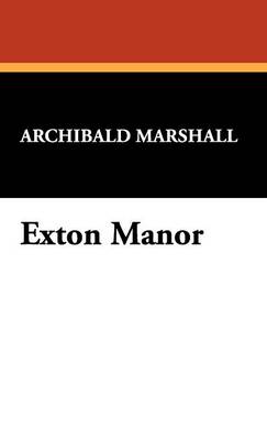 Exton Manor (Hardback)