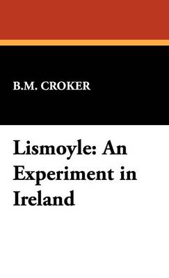 Lismoyle: An Experiment in Ireland (Hardback)
