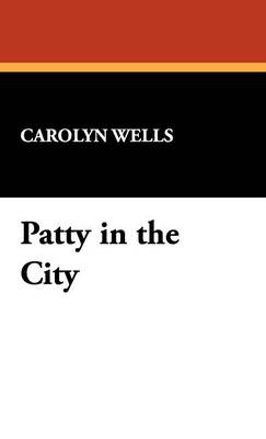 Patty in the City (Hardback)