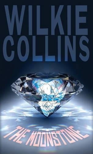 The Moonstone (Hardback)