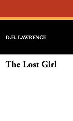 The Lost Girl (Hardback)