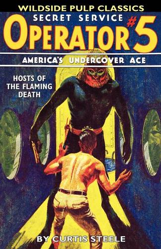 Operator #5: Hosts of the Flaming Death (Paperback)