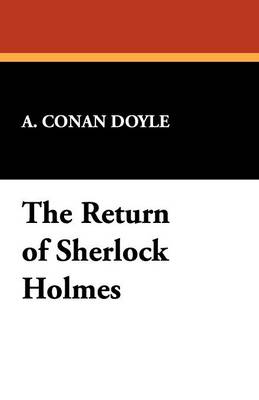 The Return of Sherlock Holmes (Paperback)