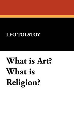 What Is Art? What Is Religion? (Paperback)