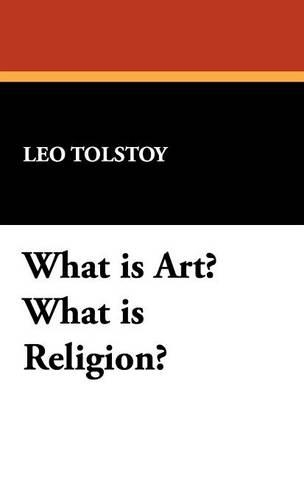 What Is Art? What Is Religion? (Hardback)