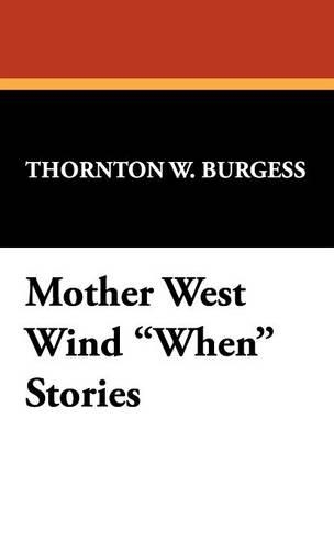 Mother West Wind When Stories (Hardback)