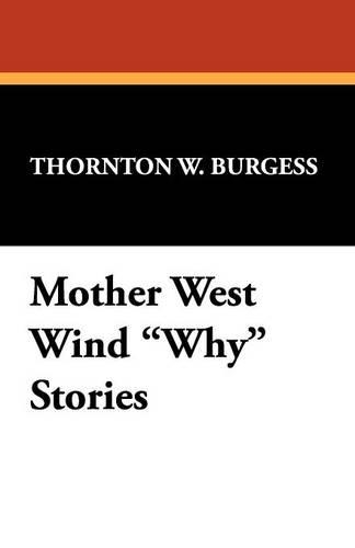 Mother West Wind Why Stories (Paperback)