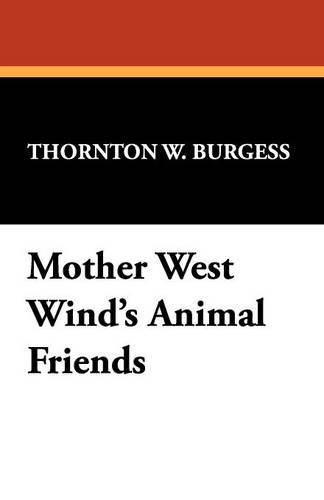 Mother West Wind's Animal Friends (Paperback)
