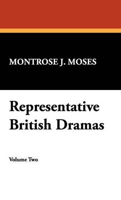 Representative British Dramas (Hardback)