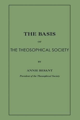 The Basis of the Theosophical Society (Paperback)