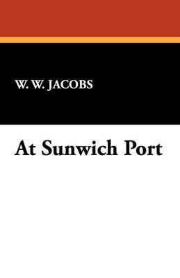 At Sunwich Port (Paperback)