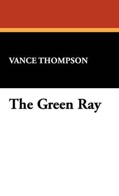 The Green Ray (Hardback)