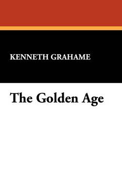 The Golden Age (Hardback)