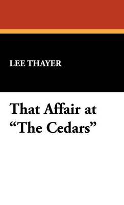 That Affair at the Cedars (Hardback)