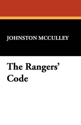 The Rangers' Code (Paperback)