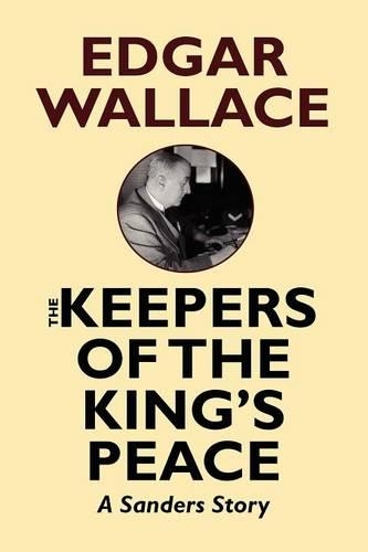 The Keepers of the King's Peace (Paperback)