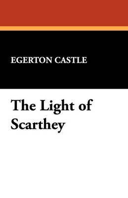 The Light of Scarthey (Paperback)