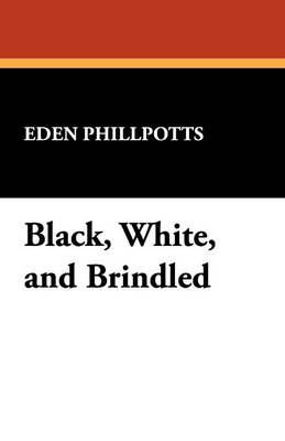 Black, White, and Brindled (Paperback)