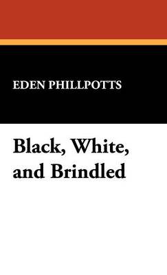 Black, White, and Brindled (Hardback)