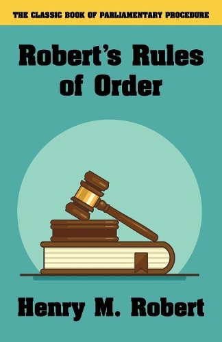Robert's Rules of Order (Paperback)
