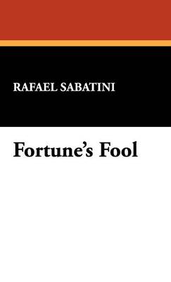 Fortune's Fool (Hardback)