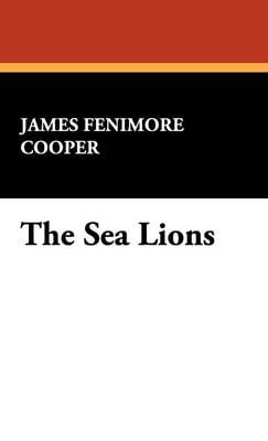 The Sea Lions (Hardback)