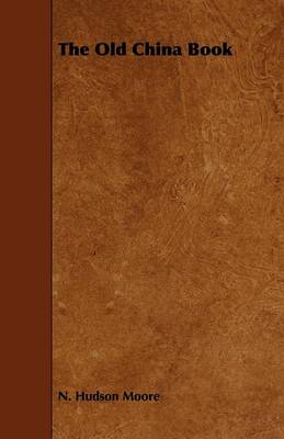 The Old China Book (Paperback)