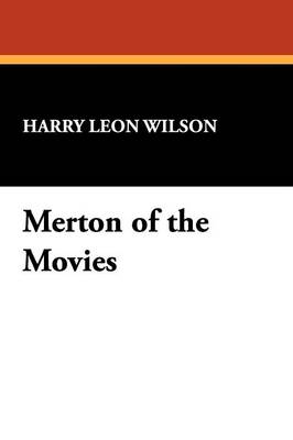 Merton of the Movies (Paperback)