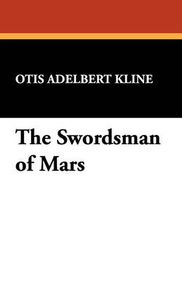 The Swordsman of Mars (Paperback)