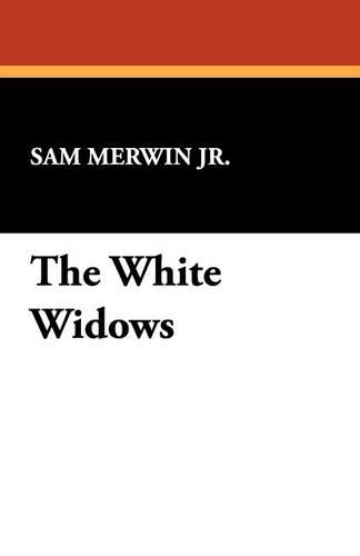 The White Widows (Paperback)