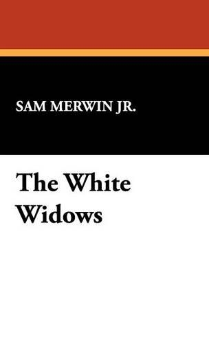 The White Widows (Hardback)
