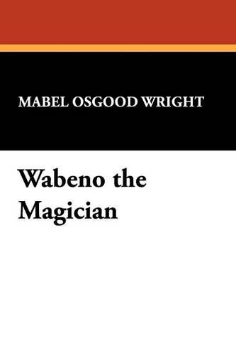 Wabeno the Magician (Paperback)