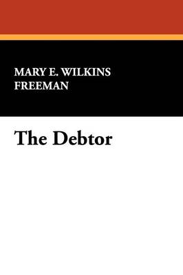 The Debtor (Paperback)